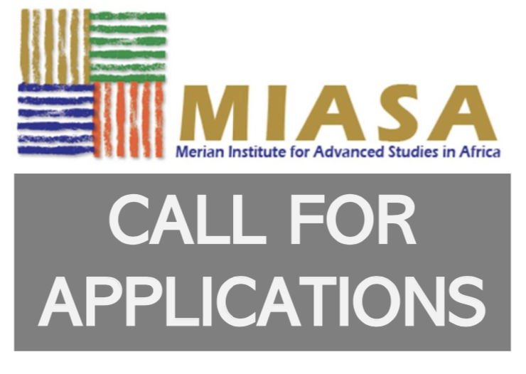 Appel à Candidatures: 09 Bourses (Merian Institute for Advanced Studies in Africa)